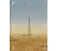 Futuria: Art Of The Sci-Fi Ag /anglais Collectif (Auteur)