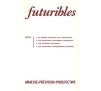 Futuribles 141, mars 1990. La politique extérieure de la Communauté DELORS Jacques (Auteur)