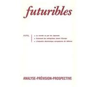 Futuribles 142, avril 1990. Le monde vu par les Japonais BROUCKER Patrice (de (Auteur)