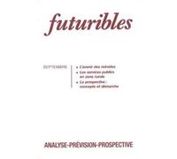 Futuribles 179, septembre 1993. L'avenir des retraites BABEAU André (Auteur)