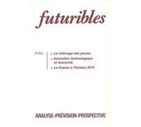 Futuribles 186, avril 1994. Le chômage des jeunes GAUTIÉ Jérôme (Auteur)