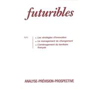 Futuribles 187, mai 1994. Les stratégies d'innovation: Le management du changement