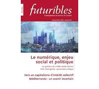 Futuribles 434, janvier-février 2020. Le numérique, enjeu social et politique: Vers un capitalisme d’intérêt collectif