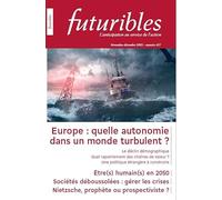 Futuribles 457, novembre-décembre 2023. Europe : quelle autonomie dans un monde turbulent ?: Être(s) humain(s) en 2050