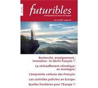 Futuribles 459, mars-avril 2024. Recherche, enseignement, innovation : le déclin français ? BASSET Emmanuel (Auteur)