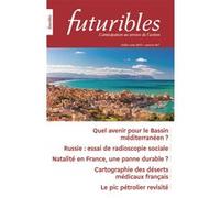 Futuribles 467, juillet-août 2025.Quel avenir pour le Bassin méditerranéen ? Joris Van Bladel (Auteur), Émilie Bérard (Auteur), Emmanuel Vigneron (Auteur), Alain Parant (Auteur), Jacques Theys (Auteur