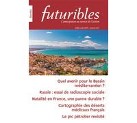 Futuribles 467, juillet-août 2025.Quel avenir pour le Bassin méditerranéen ? Russie : essai de radioscopie sociale - Joris Van Bladel - Revue Futuribles - broché - Revue
