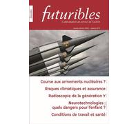 Futuribles 470, janvier-février 2026. Course aux armements nucléaires ? Risques climatiques et assurance / Radioscopie de la génération Y - Benoît Pélopidas - Revue Futuribles - broché - Revue