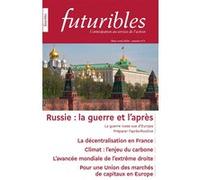 Futuribles 471, mars-avril 2026. Russie : la guerre et l'après Yannick Blanc (Auteur), Christian De Perthuis (Auteur), Pierre Papon (Auteur), Gilles Ivaldi (Auteur), Alain Lemasson (Auteur)