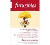 Futuribles 474, sept.-oct. 2026. La grande transmission: La désinformation en France