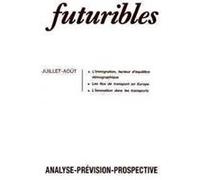 FUTURIBLES N.145 JUILLET AOUT 1990 COLLECTIF (Auteur)