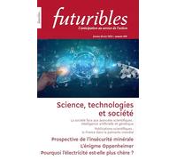 Futuribles n 458. science, technologies et societes