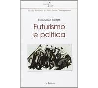 Futurismo e politica