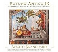 Futuro Antico IX : Ferrara