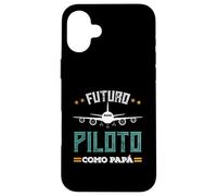 Futuro Piloto Como Papá Avión Aviación Regalo Piloto Coque pour iPhone 16 Plus