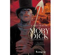 Futuropolis A la recherche de Moby Dick tome 1