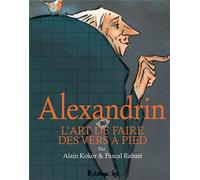 FUTUROPOLIS Alexandrin ou l'art de faire des vers à pied