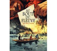 FUTUROPOLIS Au bout du fleuve