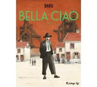 FUTUROPOLIS Bella ciao tome 1