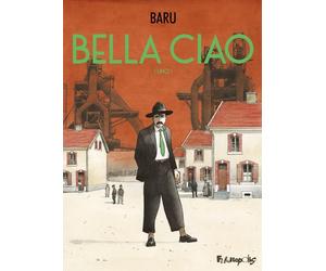 Futuropolis Bella ciao tome 1