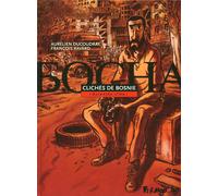 FUTUROPOLIS Clichés de Bosnie