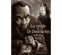 Futuropolis La cavale du Dr Destouches