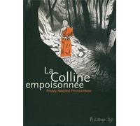 FUTUROPOLIS la colline empoisonnée
