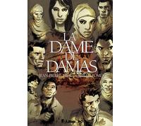 FUTUROPOLIS La dame de Damas