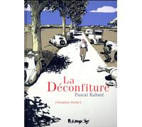 FUTUROPOLIS La déconfiture tome 1
