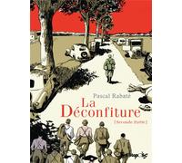 FUTUROPOLIS La déconfiture tome 2