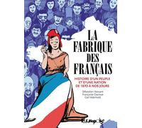 Futuropolis La fabrique des français