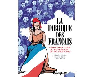 Futuropolis La fabrique des français