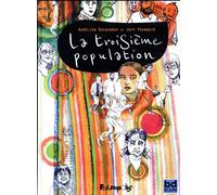 FUTUROPOLIS La troisième population