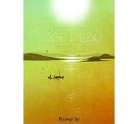 Futuropolis L'âge d'eau tome 1