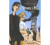 FUTUROPOLIS L'automne à Pékin