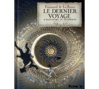 FUTUROPOLIS Le Dernier Voyage d'Alexandre de Humboldt Tome 2