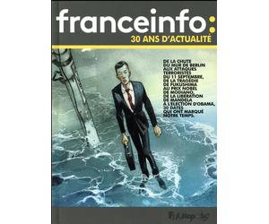 FUTUROPOLIS Le jour où - France Info, 30 années d'actualité