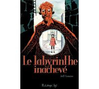 FUTUROPOLIS Le labyrinthe inachevé