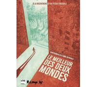 FUTUROPOLIS Le meilleur des deux mondes