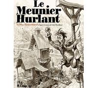 FUTUROPOLIS Le meunier hurlant