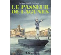 FUTUROPOLIS Le passeur de lagunes