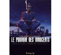 FUTUROPOLIS Le pouvoir des innocents - Cycle 2 tome 2