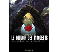 FUTUROPOLIS Le pouvoir des innocents - cycle 3 tome 2