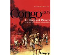 FUTUROPOLIS Le rapport Brazza - Congo 1905