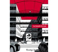 FUTUROPOLIS Le travail m'a tué
