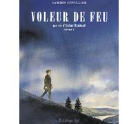 FUTUROPOLIS Le voleur de feu tome 1