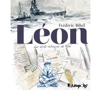 Futuropolis Léon - Les écrits retrouvés de Pépé