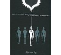 FUTUROPOLIS les derniers jours d'un immortel