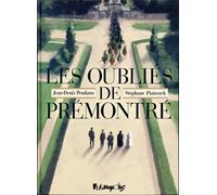 FUTUROPOLIS Les oubliés de Prémontré