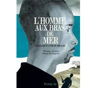 FUTUROPOLIS L'homme aux bras de mer